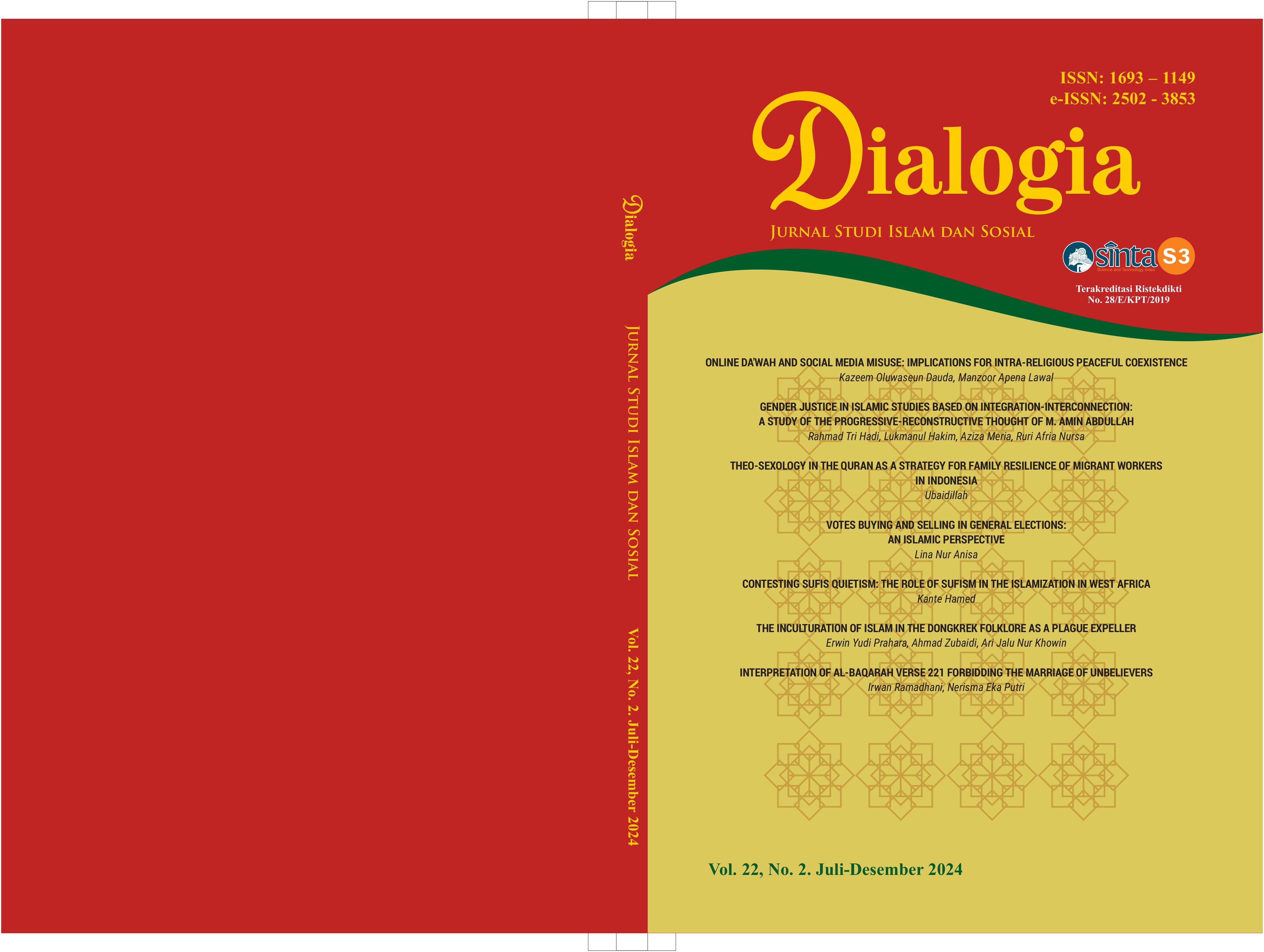 					View Vol. 22 No. 2 (2024): DIALOGIA : JURNAL STUDI ISLAM DAN SOSIAL
				