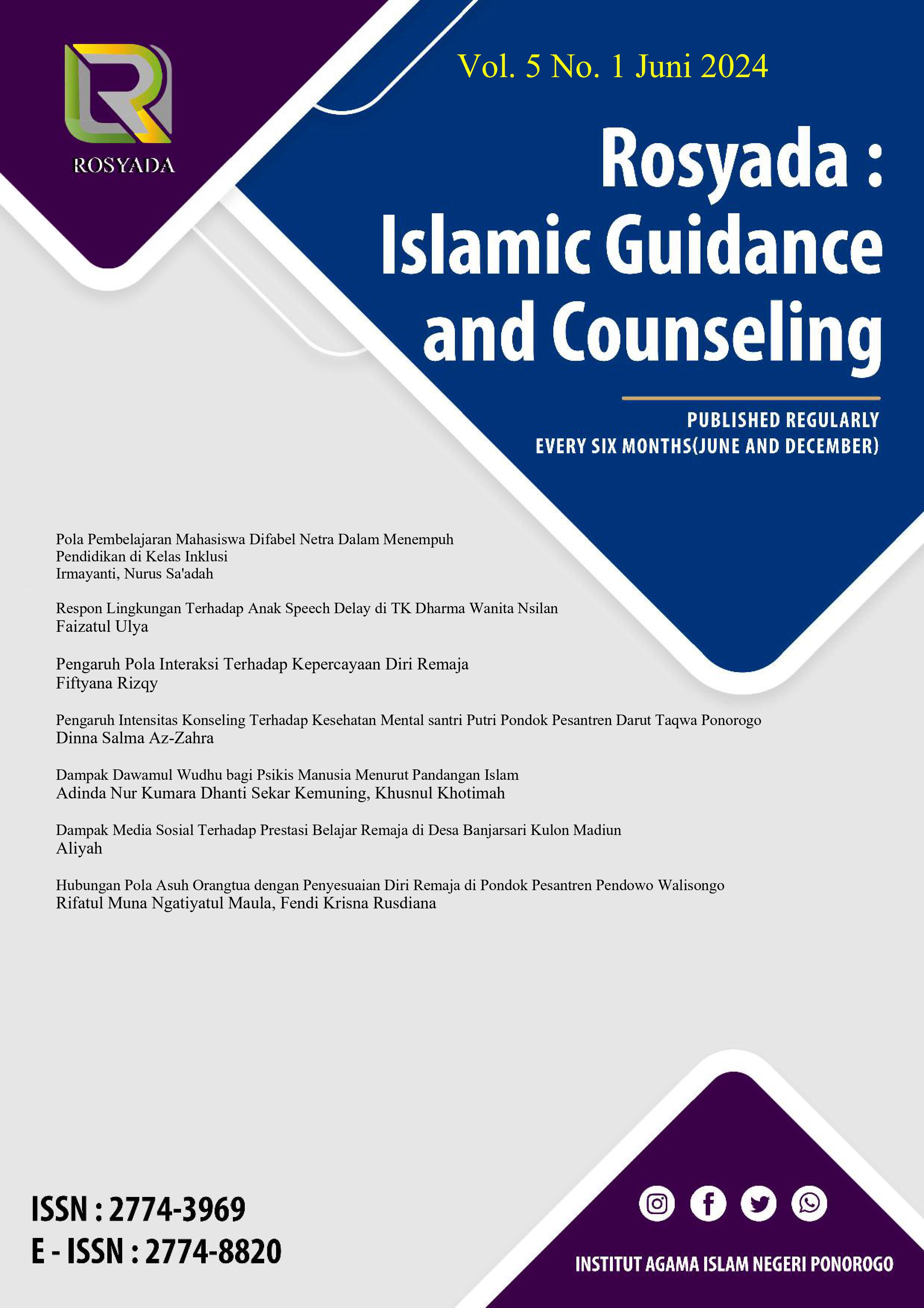 					View Vol. 6 No. 1 (2025): Rosyada: Islamic Guidance and Counseling 
				